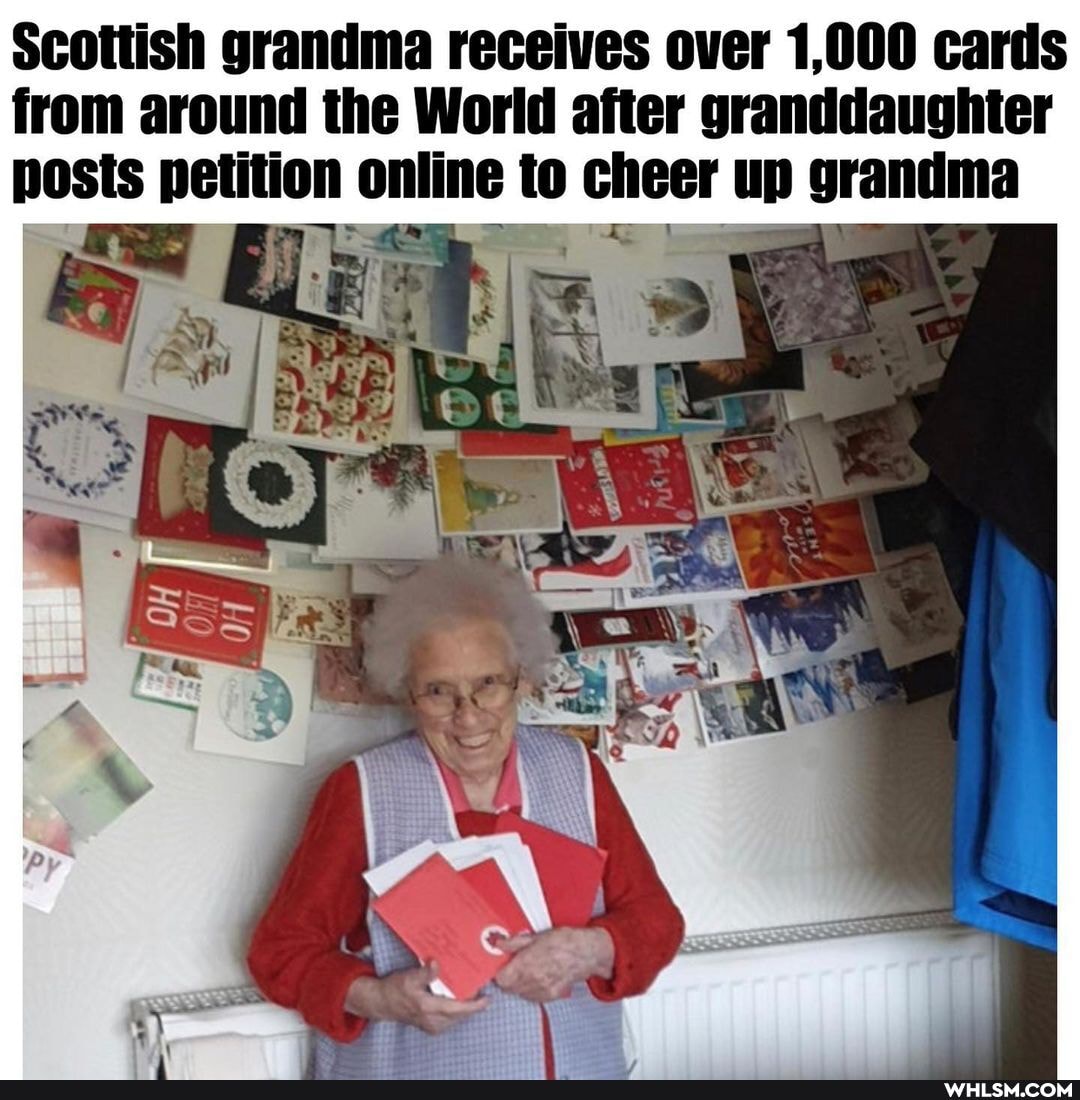 Scottish grandma receives over 1,000 carts from around the World after granddaughter posts petition online to cheer up grandma