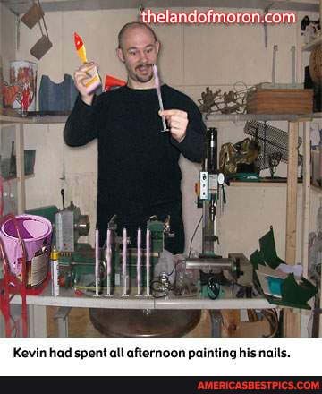 thelandofimeron com
Kevin had spent gil gfternoon painting hry nails,