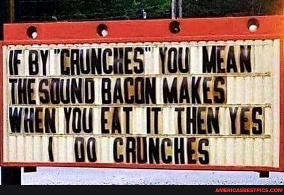 CIES il WEAW WHEW YOU EAT THEN YES" I CINGHES