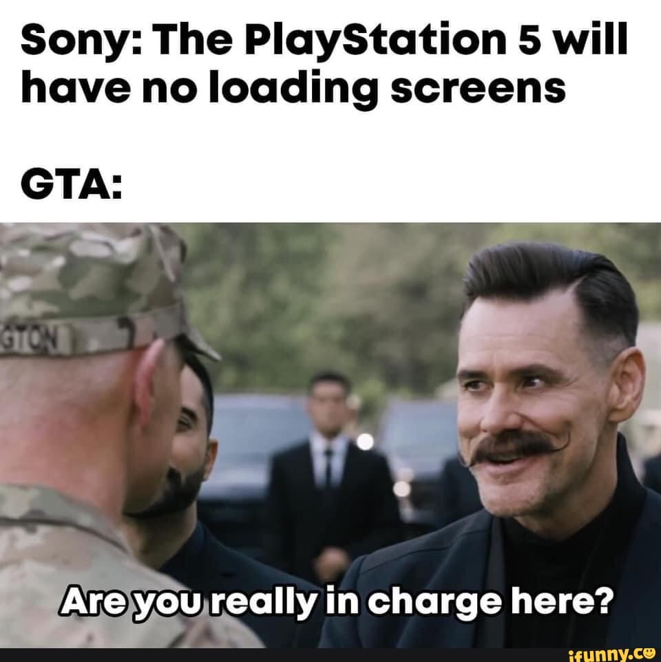 Sony: The PlayStation 5 will have no loading screens GTA: in charge ...