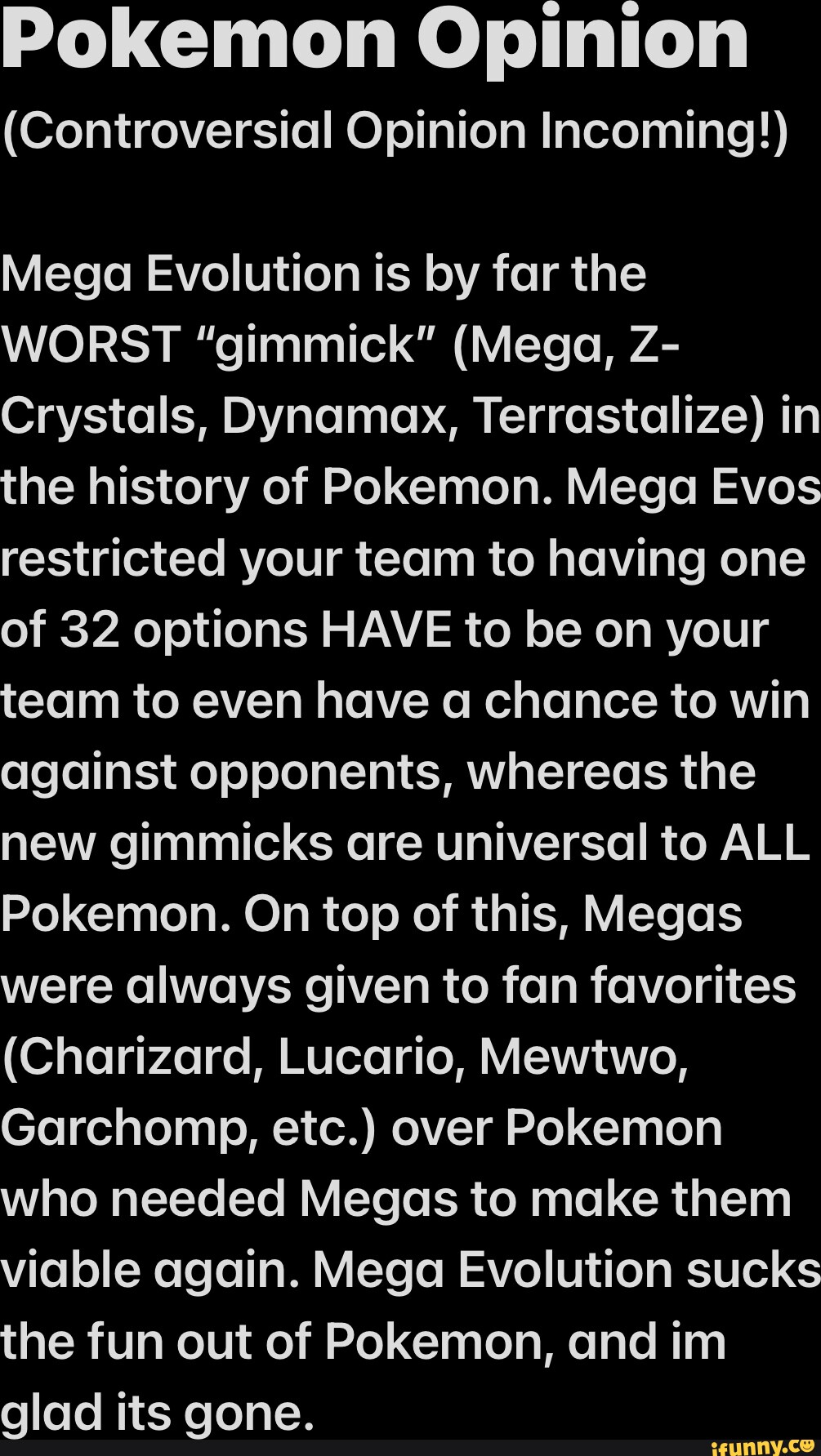 Pokemon Opinion (Controversial Opinion Incoming!) Mega Evolution is by