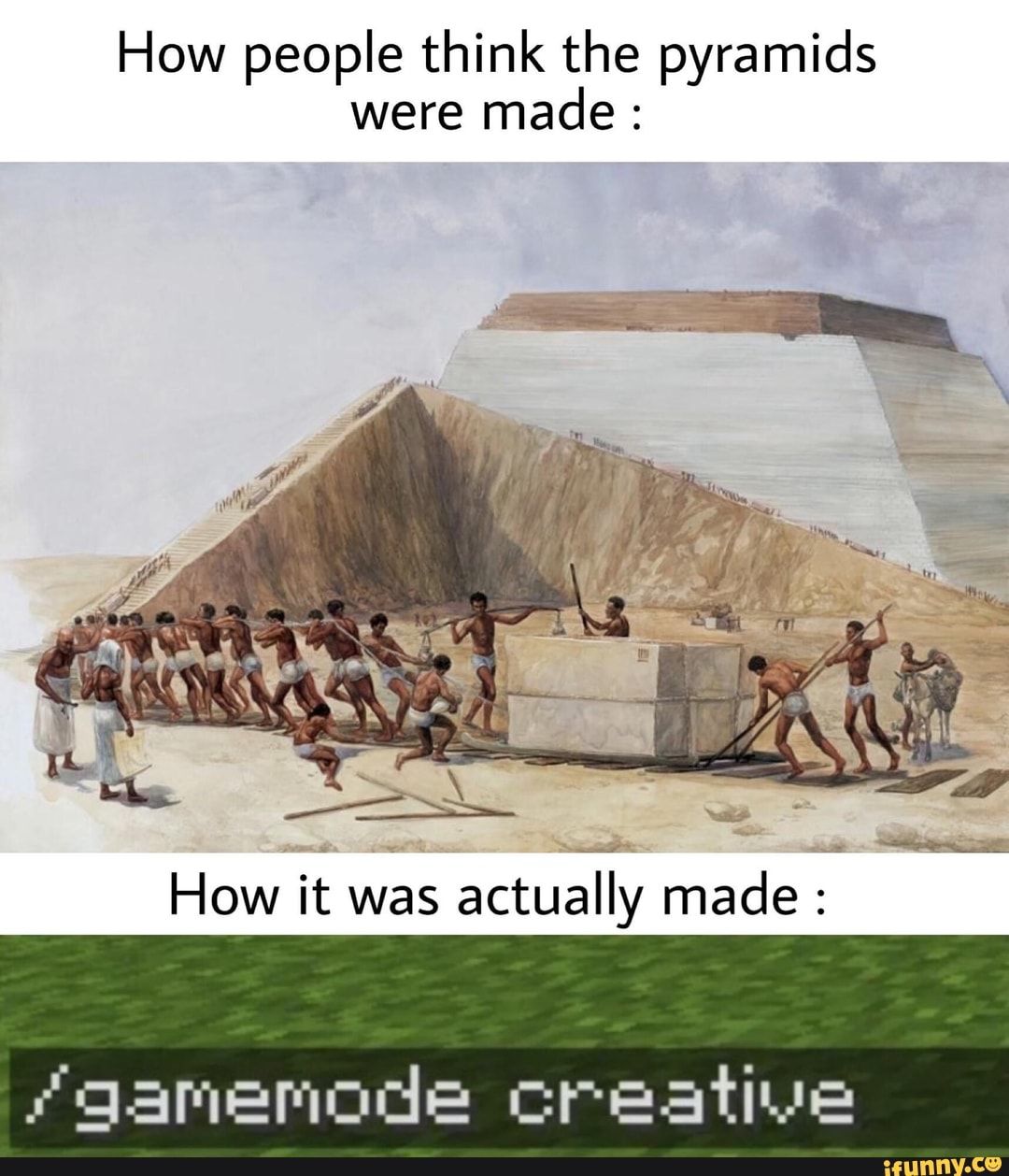 а ты строил пирамиды