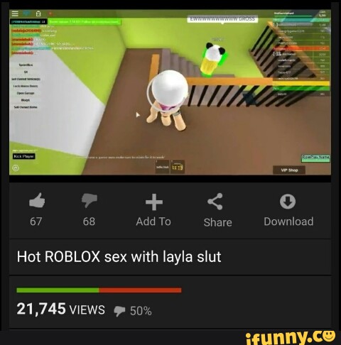 Hot Roblox Sex With Layla Slut Ifunny - hot 18 roblox