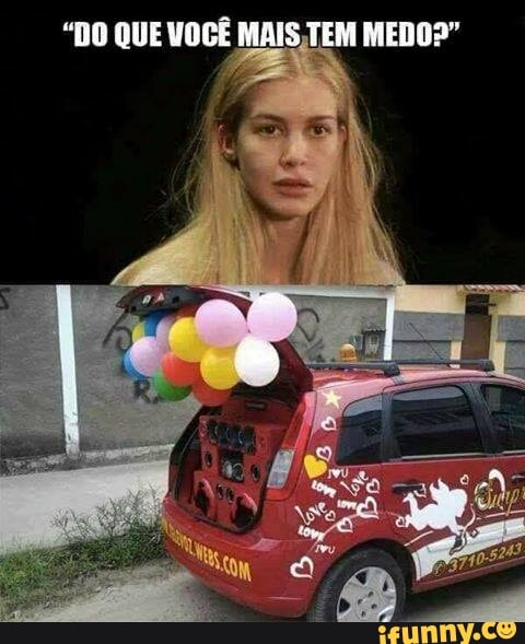 "DO QUE VOCÊ MAIS
TEM MEDO?"