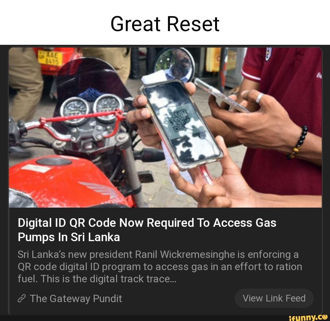 Great Reset Digital ID QR Code Now Required To Access Gas Pumps In Sri