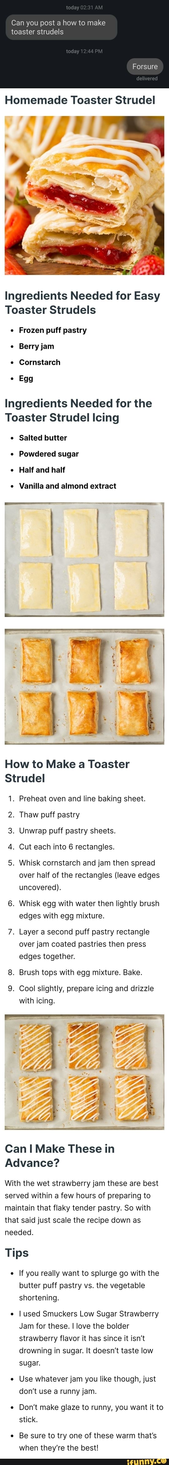 Can you post a how to make toaster strudels Homemade Toaster Strudel