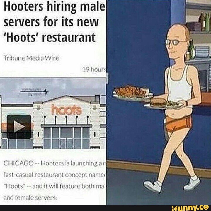 Its new. Hooters meme.