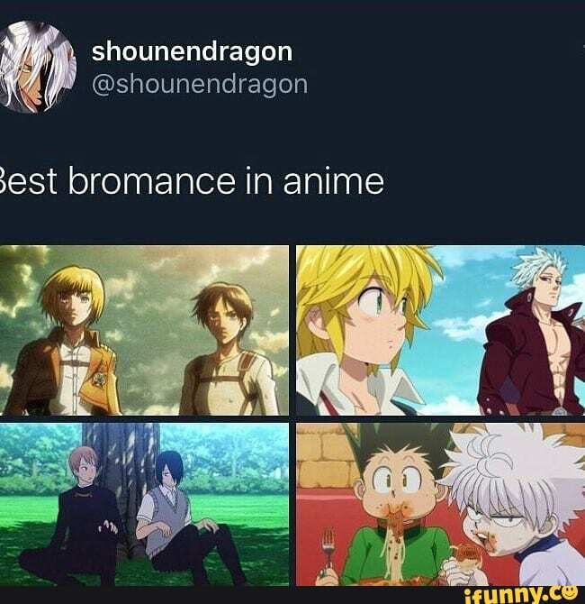 Basically how to start an anime bromance - 9GAG