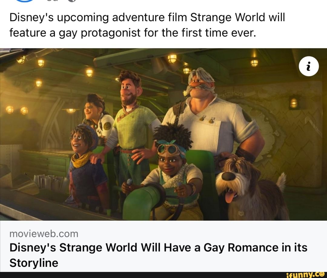 Disneys Upcoming Adventure Film Strange World Will Feature A Gay Protagonist For The First Time 6627