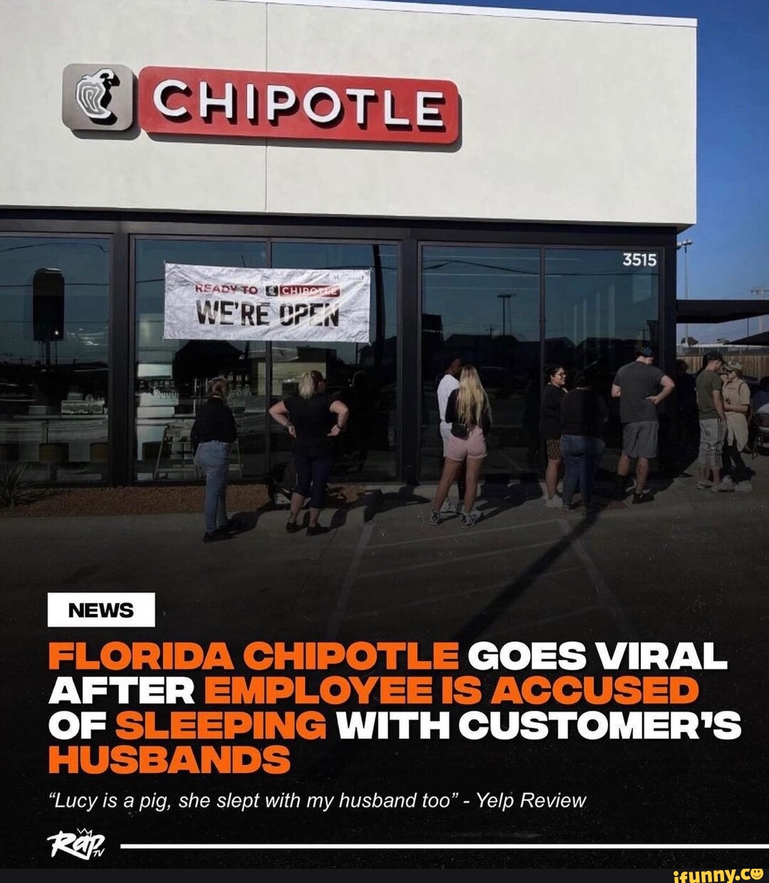 Ra CHIPOTLE FLORIDA CHIPOTLE GOES VIRAL AFTER EMPLOYEE IS ACCUSED OF