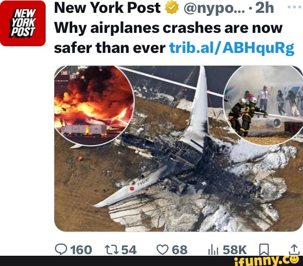 Gay New York Post nypo... I Why airplanes crashes are now safer than