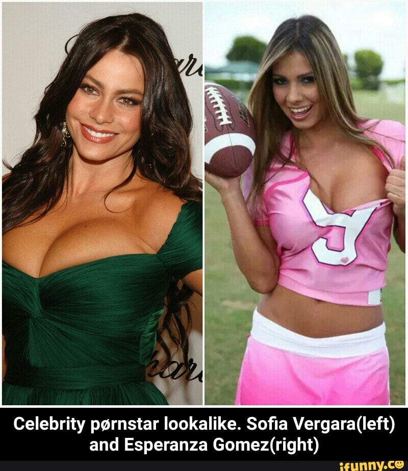 Soﬁa Vergara(left) and Esperanza Gomez(right) - Celebrity pørnstar lookalik...
