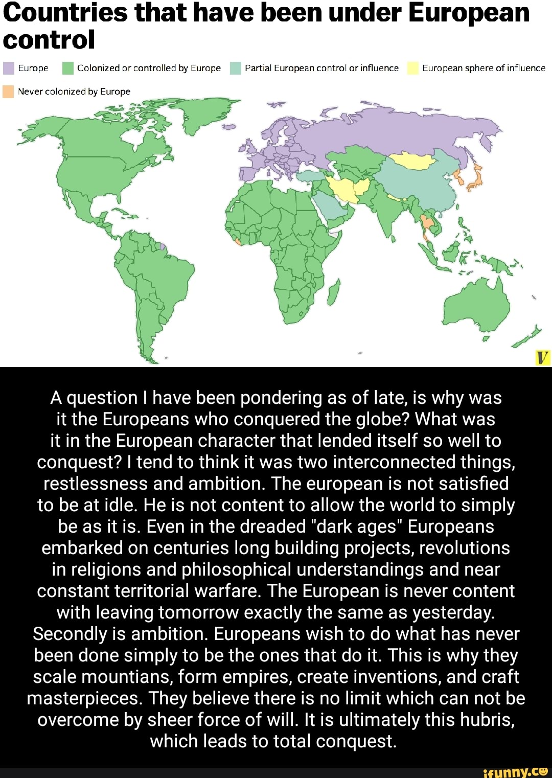 Countries That Have Been Under European Control Never Colonized By 