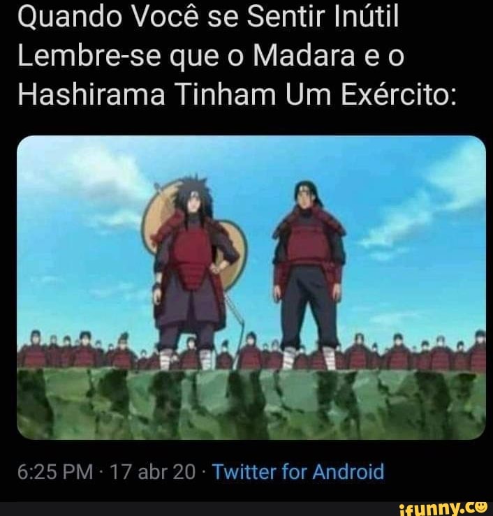 Voce e mais Madara ou Hashirama