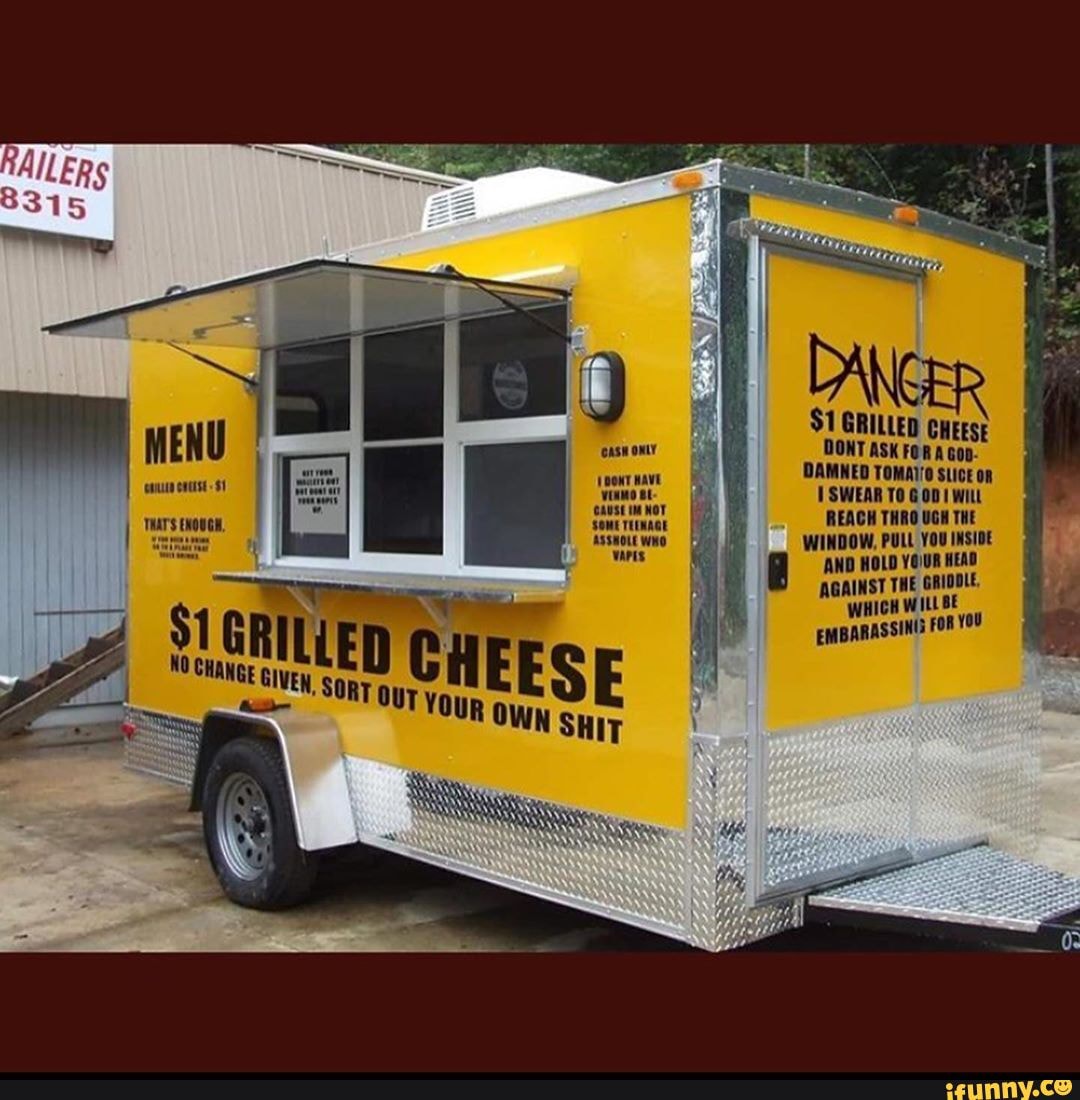 $1
GRILLED cH DONT ASK FoRA DAMNED TOMAIO SLICE TSWEAR To witt
REACH THRO UGH THE
AND HOLD AGAINST THE GRIDDLE,
WHICH WILLBE
EMBARASSING FoR YOU