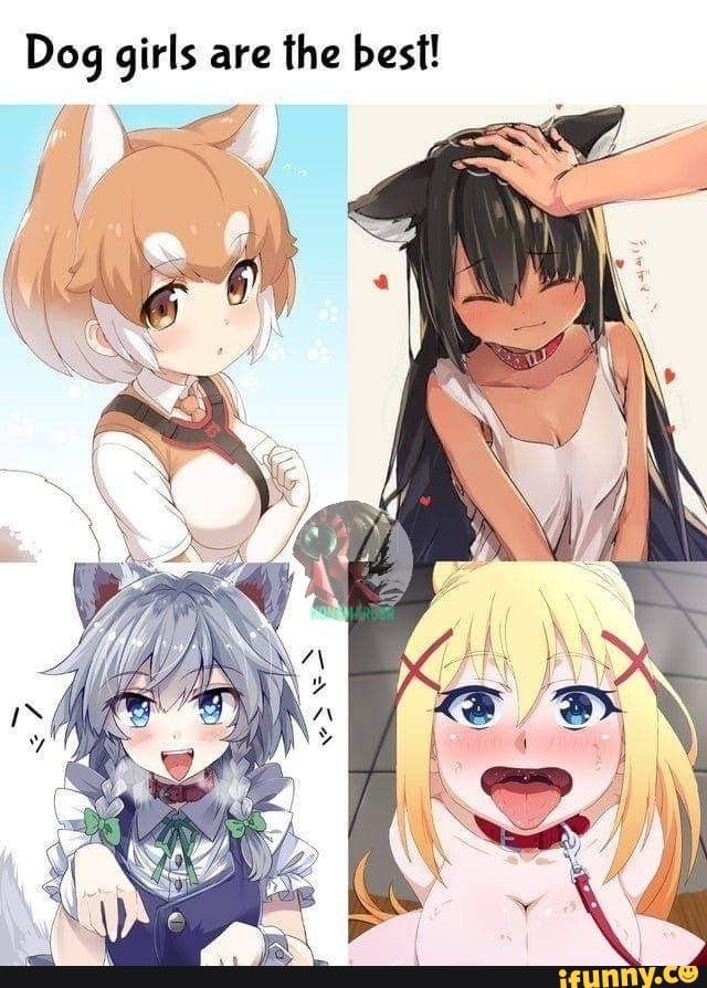 Dog girls are the besi!