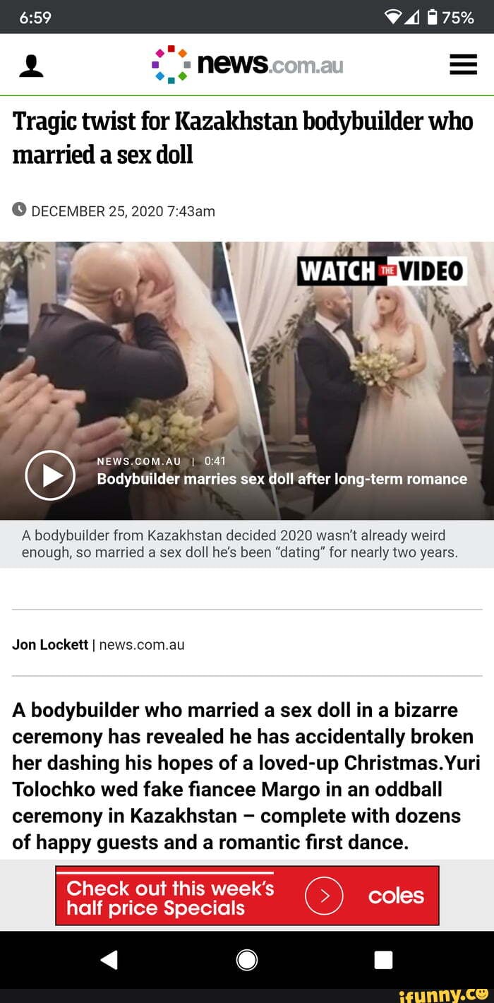 Oe - NEWS = Tragic twist for Kazakhstan bodybuilder who married a sex doll  WATCH DECEMBER 25, 2020