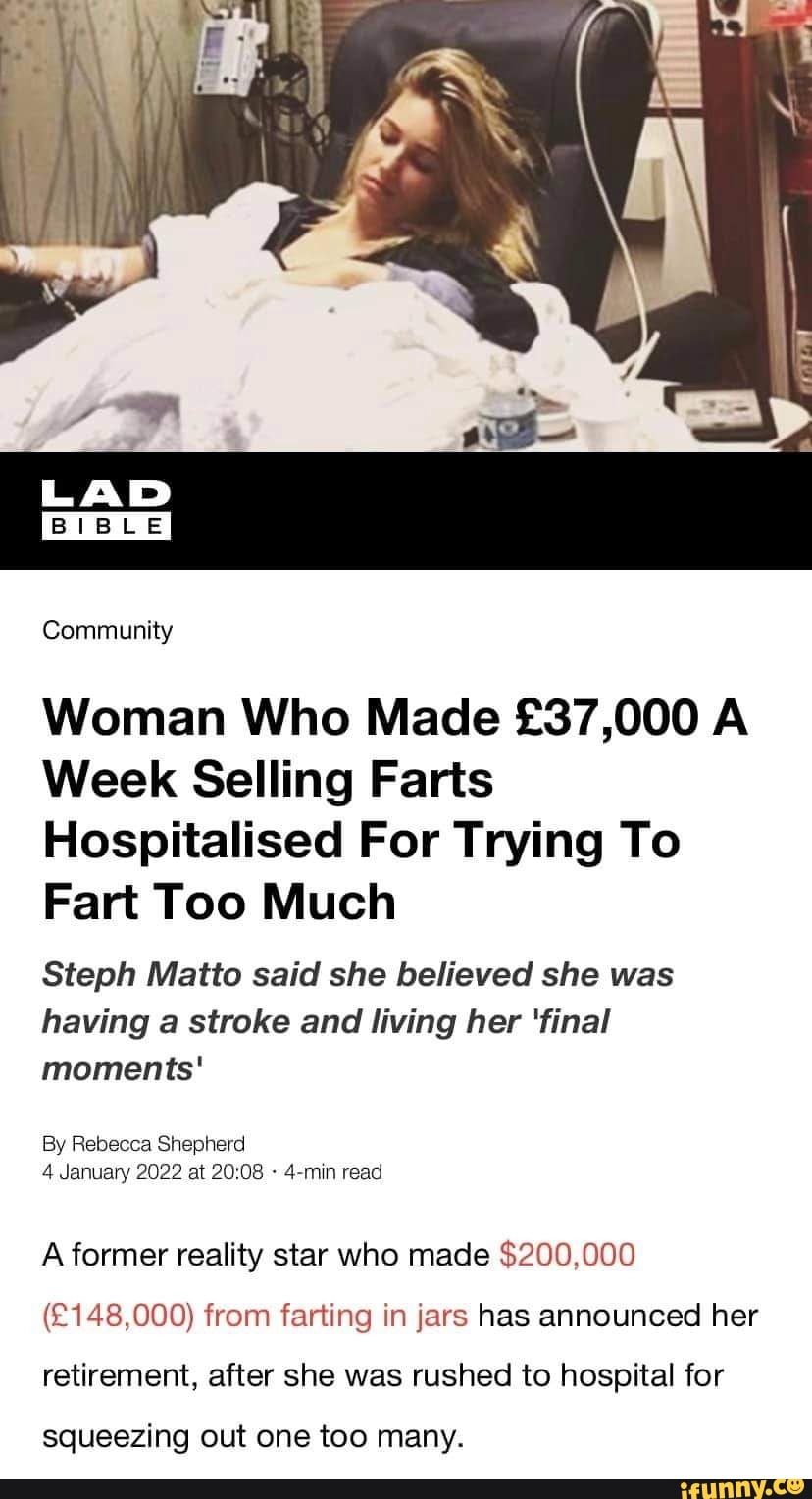 community-woman-who-made-a-week-selling-farts-hospitalised-for-trying