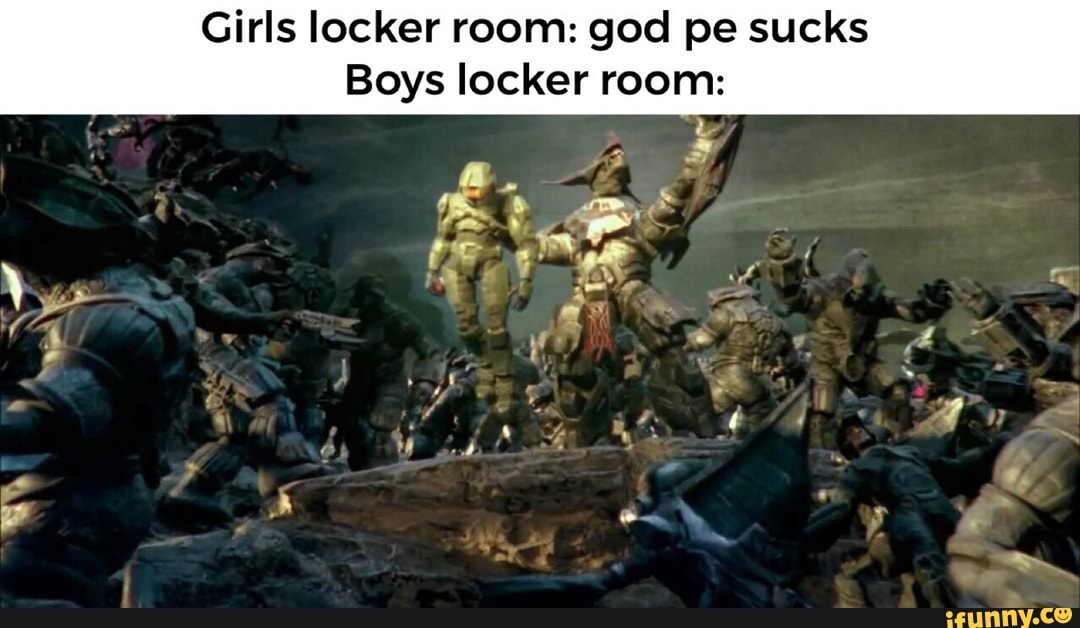 Girls Locker Room God Pe Sucks Boys Locker Room Ifunny 2083