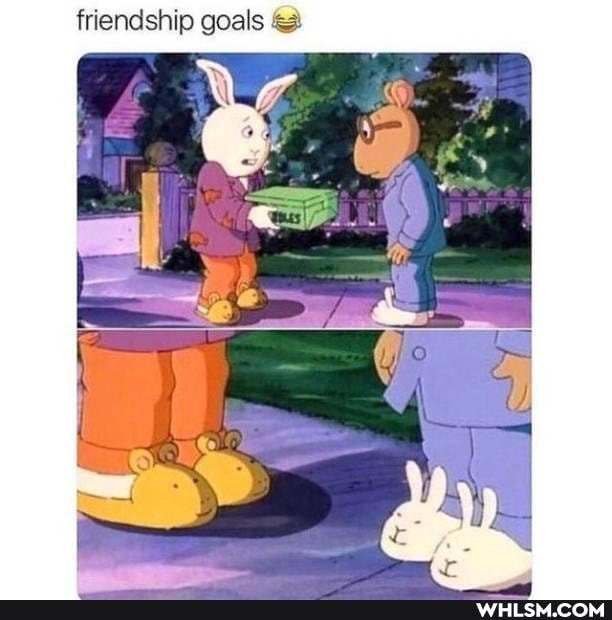 friendship goals