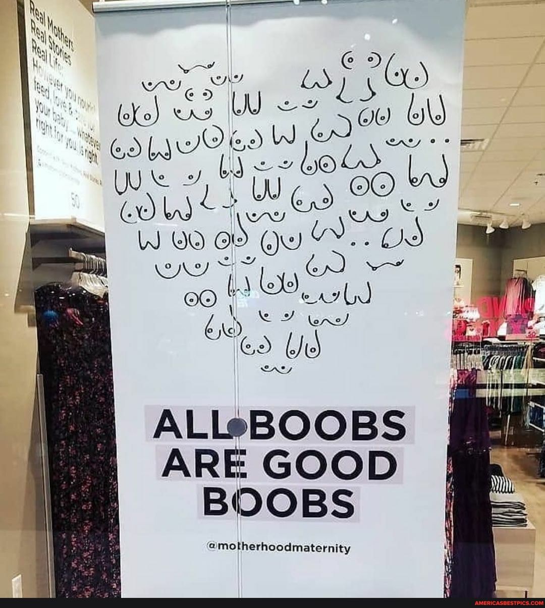we
ALLeBOOBS ARE GOOD BOOBS
motherhoodmaternity