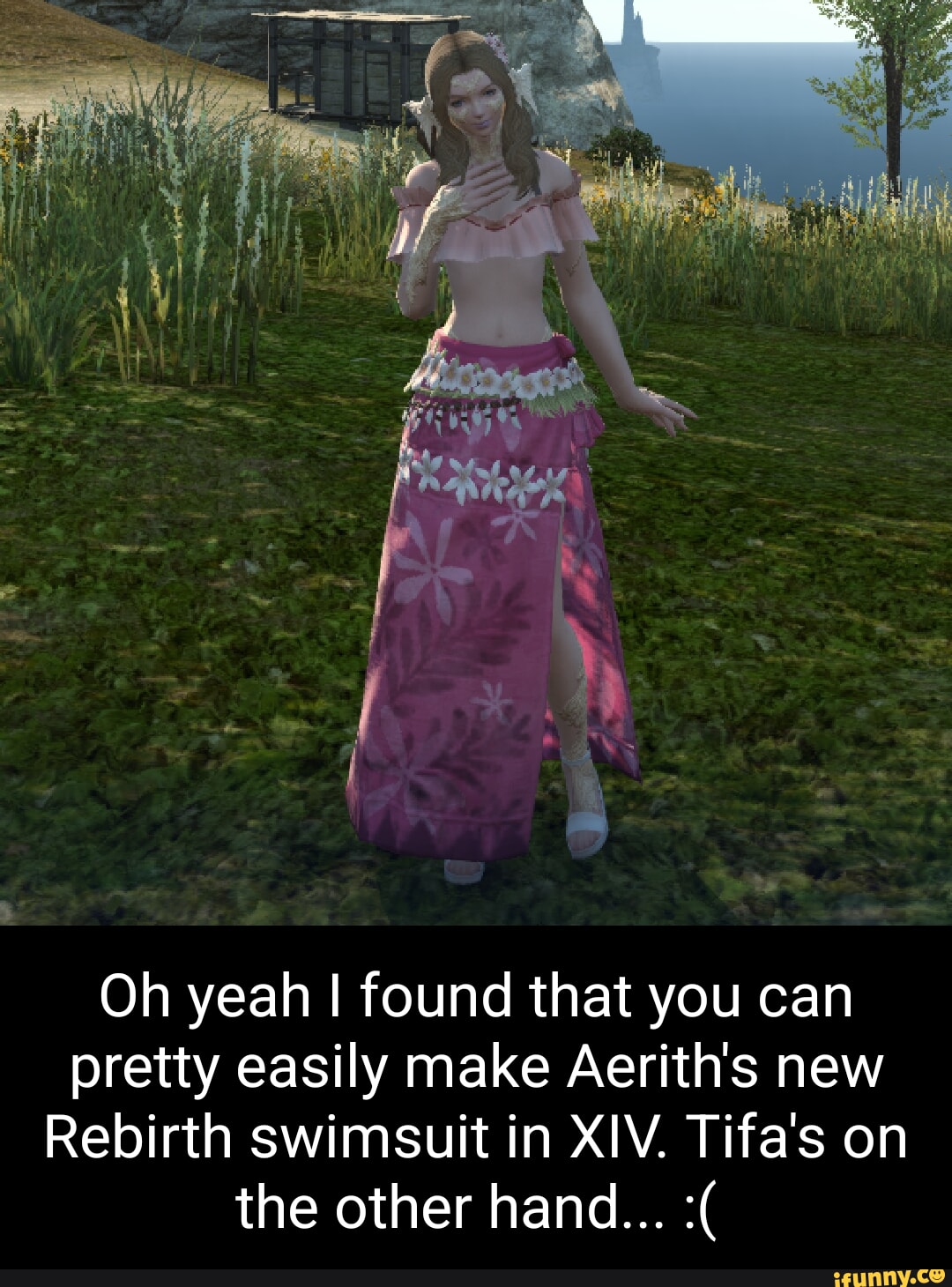 WANG Oh yeah I found that you can pretty easily make Aerith s new