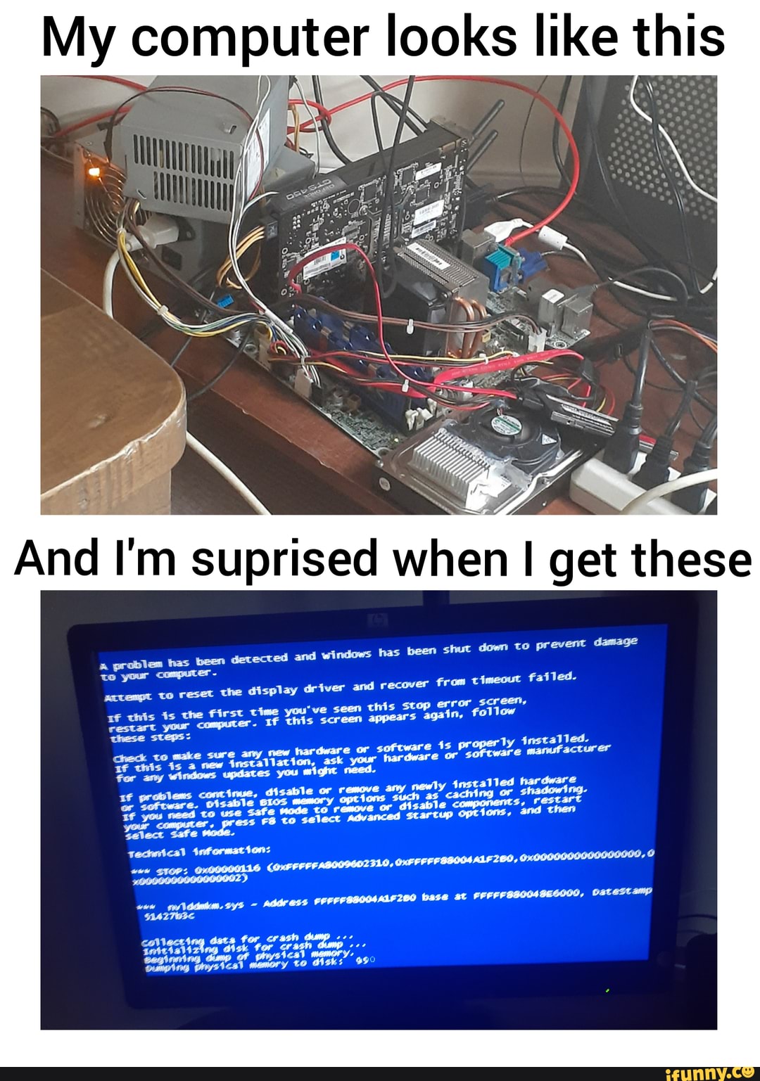 My computer looks like this And get these problem has been ...