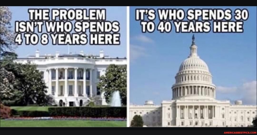 THE PROBLEM IT'S WHO SFENDS 30
ISN'T WHO SPENDS TG 40 YEARS HERE
8 YEARS HERE