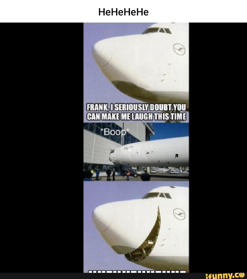 Boeing747 Memes Best Collection Of Funny Boeing747 Pictures On Ifunny