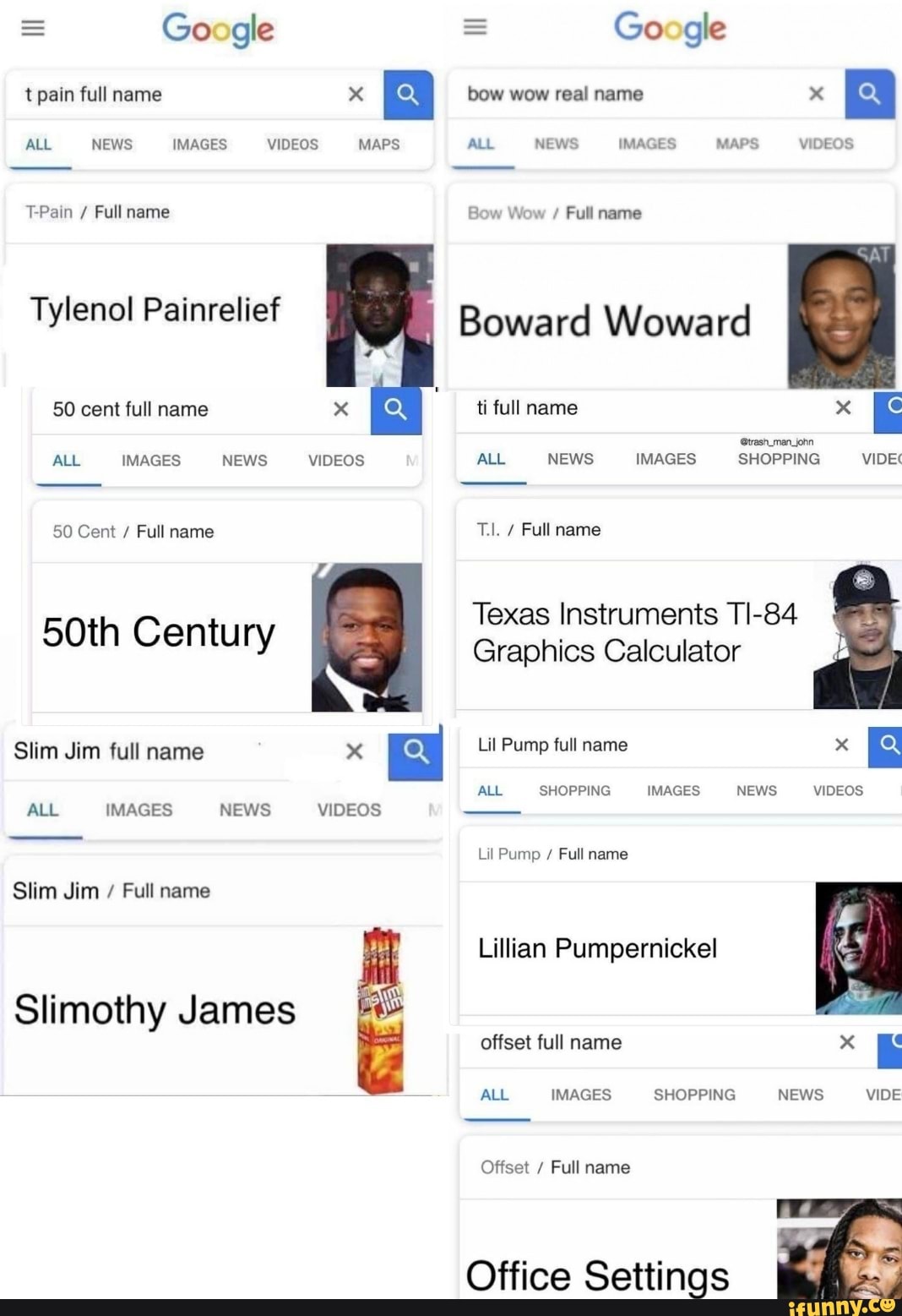 Google Google Pain Full Name X Bow Wow Real Name X I All News Images Videos