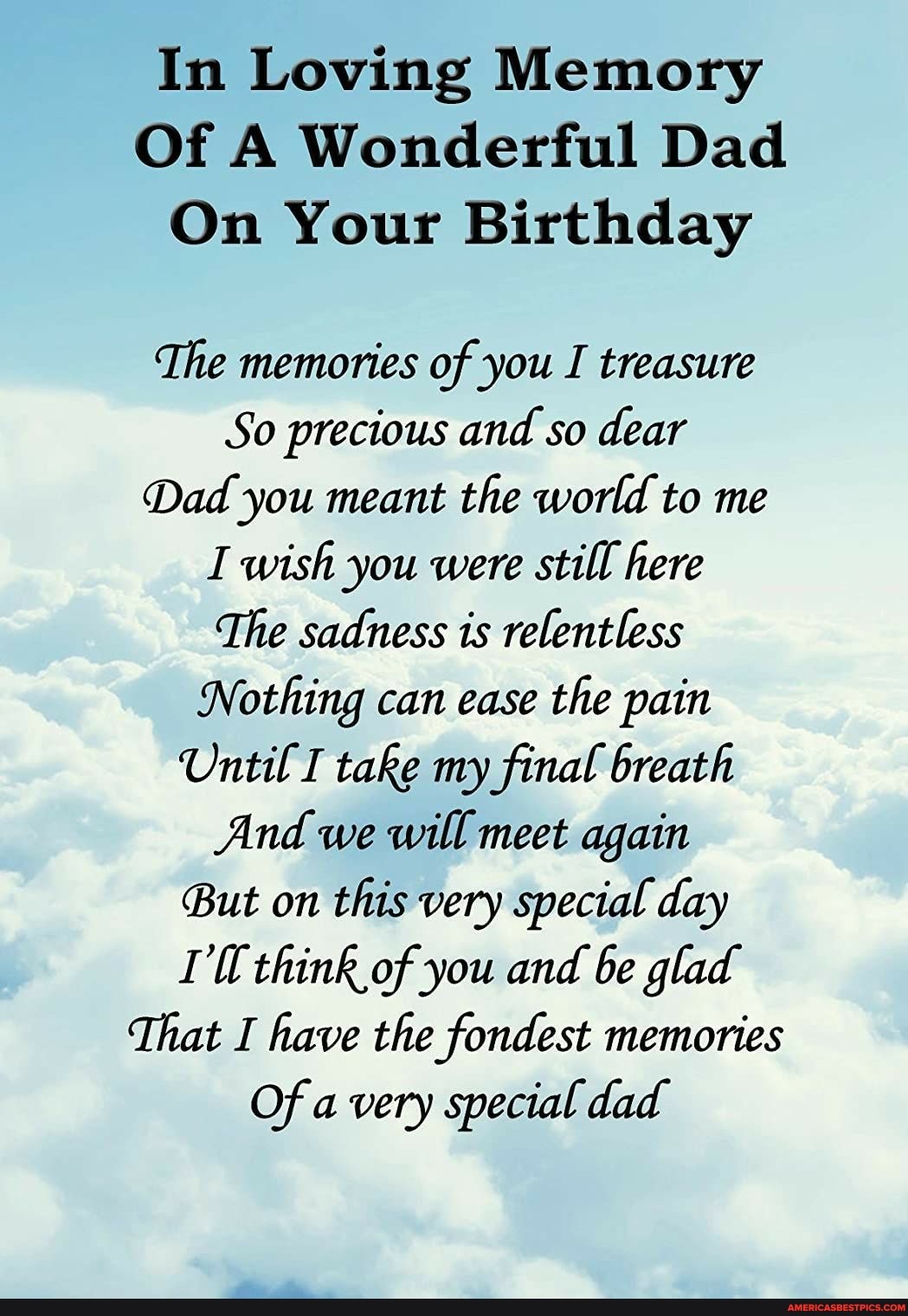 In Loving Memory Of A Wonderful Dad On Your Birthday The memories of ...