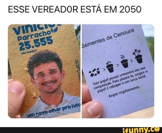 ESSE VEREADOR ESTÁ EM 2050