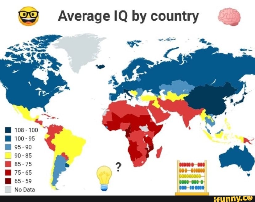 Average IQ By Country 108-100 100-95 95-90 90-85 85-75 75-65 65-59 No ...