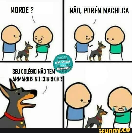 MORDE NÃO, PORÉM MACHUCA