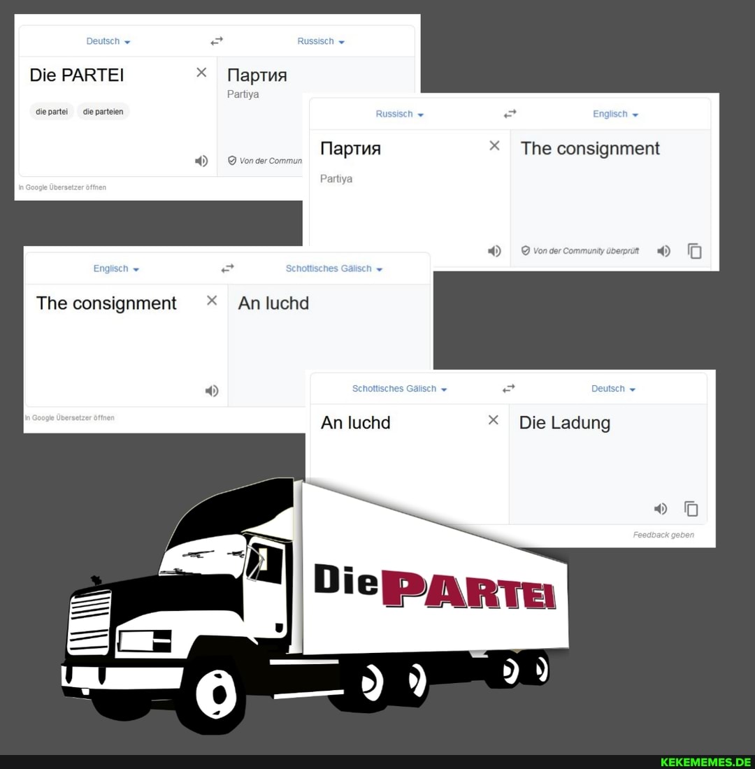 Die PARTEI
die partei die parteien
The consignment An luchd
* [laptua
Partiya
* The consignment
* An luchd
An luchd * Die Ladung
