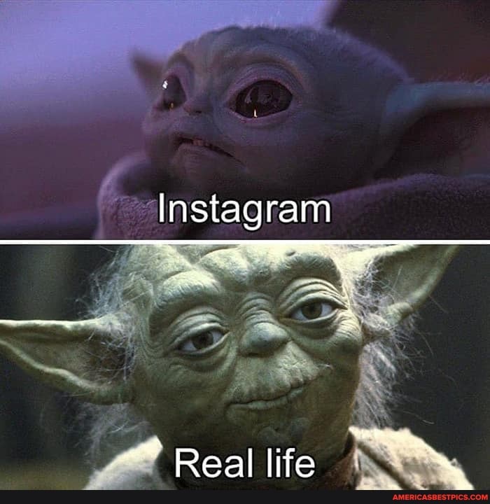 Instagram
ere
Real life