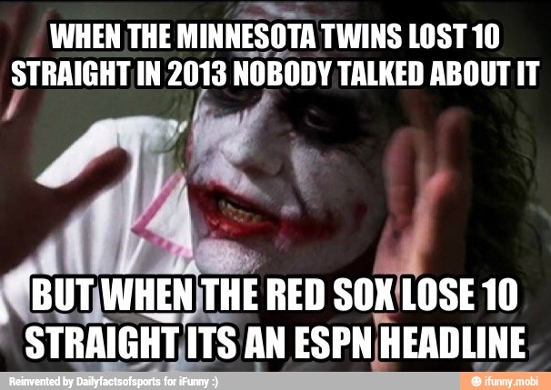 WHEN THE
MINNESOTA TWINS LOST 10
p RA IN 2013 NOBODY TALKED ABOUT IT