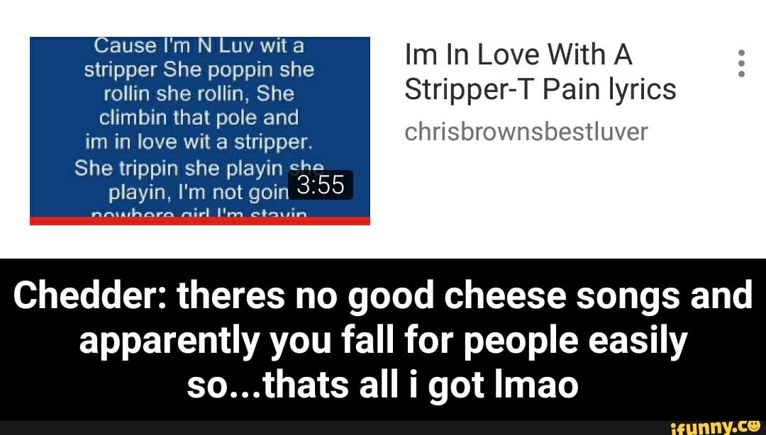 im in love with a stripper t pain lyrics