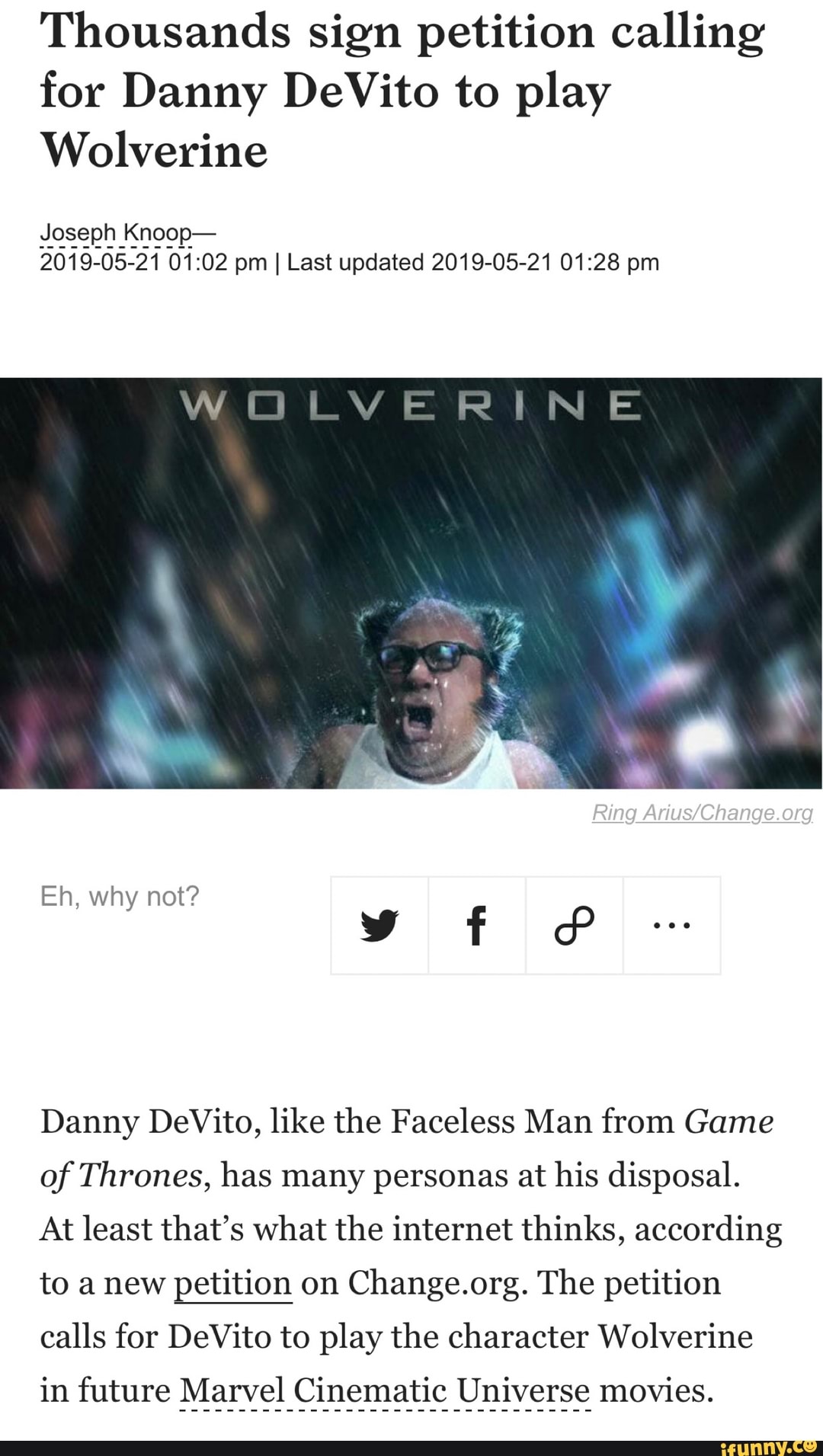 Thousands Sign Petition Calling For Danny Devito To Play Wolverine Joseph Knoop Danny Devito Like The Faceless Man From Game Of Thrones Has Many Personas At His Disposal At Least That S What - petition make robux free change org