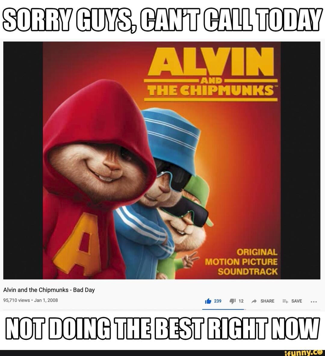 SORRVIGUYSICANTICALLTODAY, AND THE CHIPMUNKS ORIGINAL MOTION PICTURE