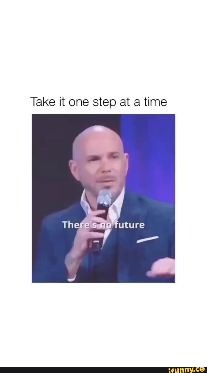 Take short steps, and it’ll lead you to your vision - Take it one step ...