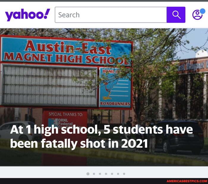 yahoo/ Is
At high school, 5. students have been fatally shot in 2021