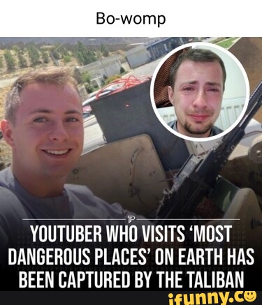 Bo-womp YOUTUBER WHO VISITS 'MOST DANGEROUS PLACES' ON EARTH HAS BEEN ...