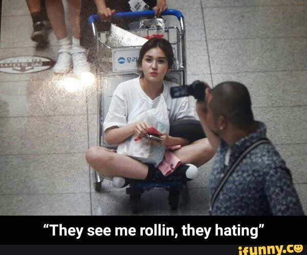 "They see me rollin, they hating" - "They see me rollin, the...