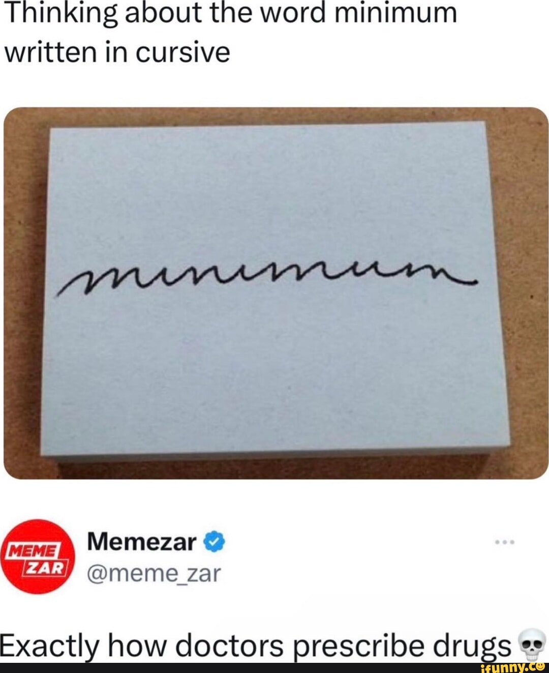 thinking-about-the-word-minimum-written-in-cursive-memezar-meme-zar