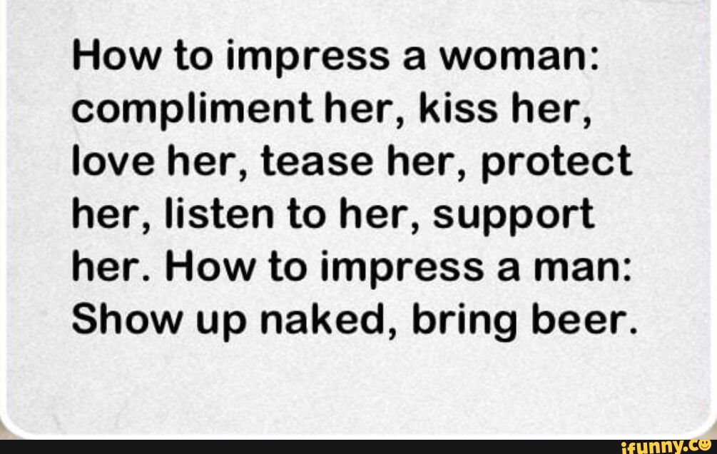 How To Impress A Woman Compliment Her Kiss Her Love Her Tease Her Protect Her Listen To