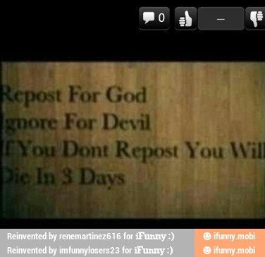 t For God
For Devil
Dont Repost You Wil
