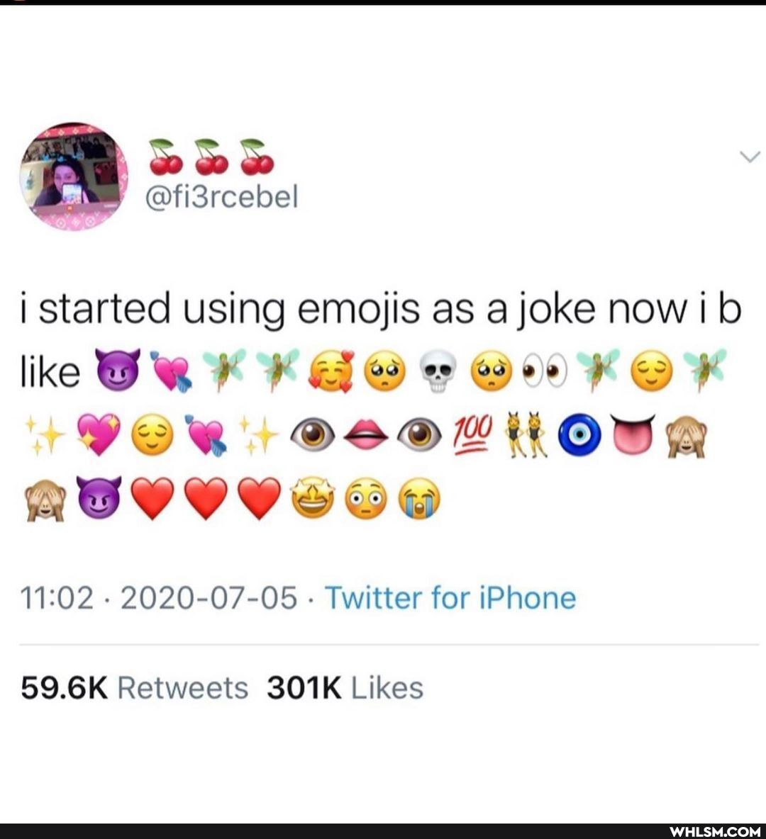 So So
i started using emojis as a joke now ib ike K KGOrOmK OH
2020-07-05 - Twitter for iPhone