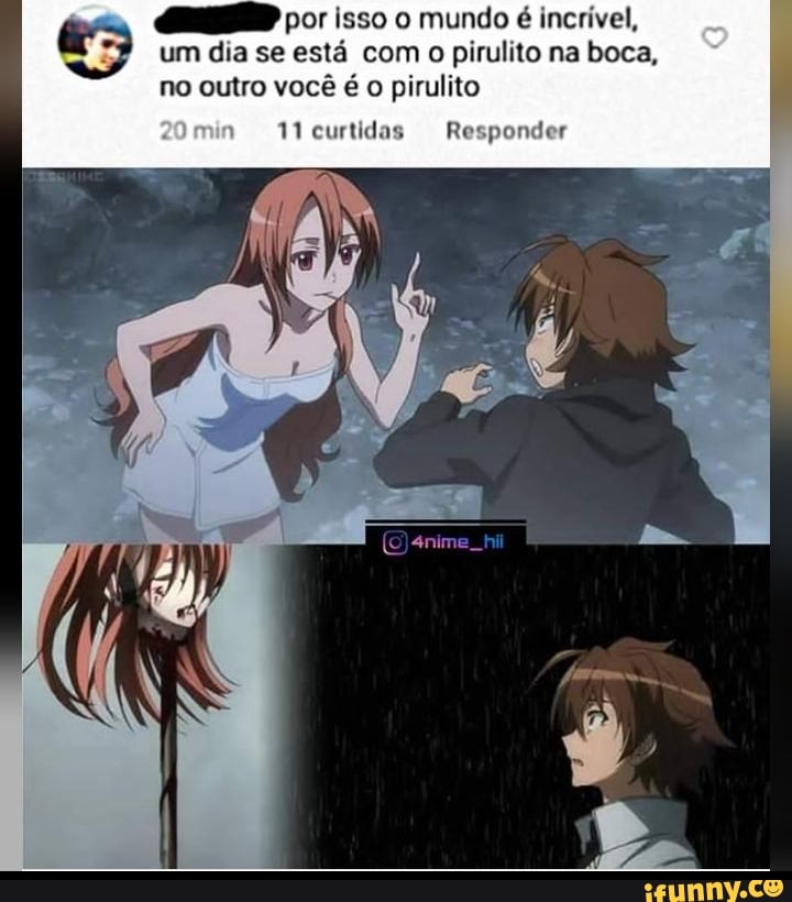 AD por isso o mundo é incrível,
um dia se está com o pirulito na boca,
no outro você é o pirulito
W curtidas Responder