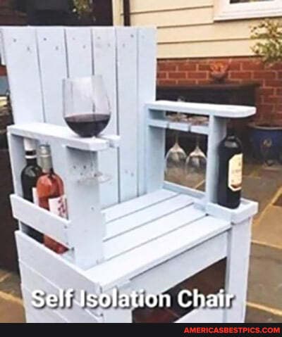 wW
Self lsolation Chair